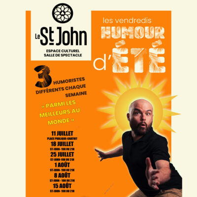 HUMOUR D'ÉTÉ - 1 AOÛT *19H* - ST-JOHN BROMONT