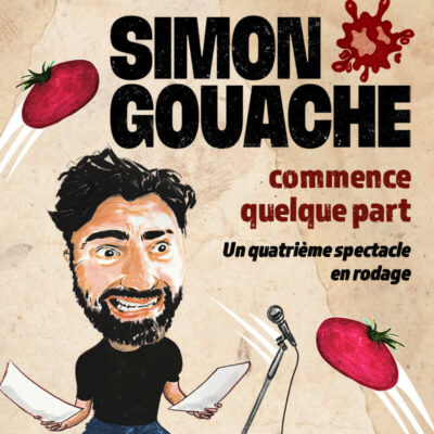 SIMON GOUACHE - 14 JUIN 20H - ST-JOHN BROMONT