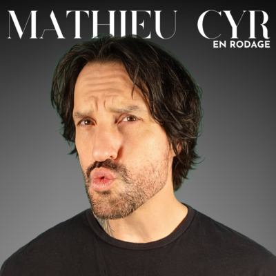 MATHIEU CYR - 25 SEPTEMBRE 20H - M RESTO-BAR